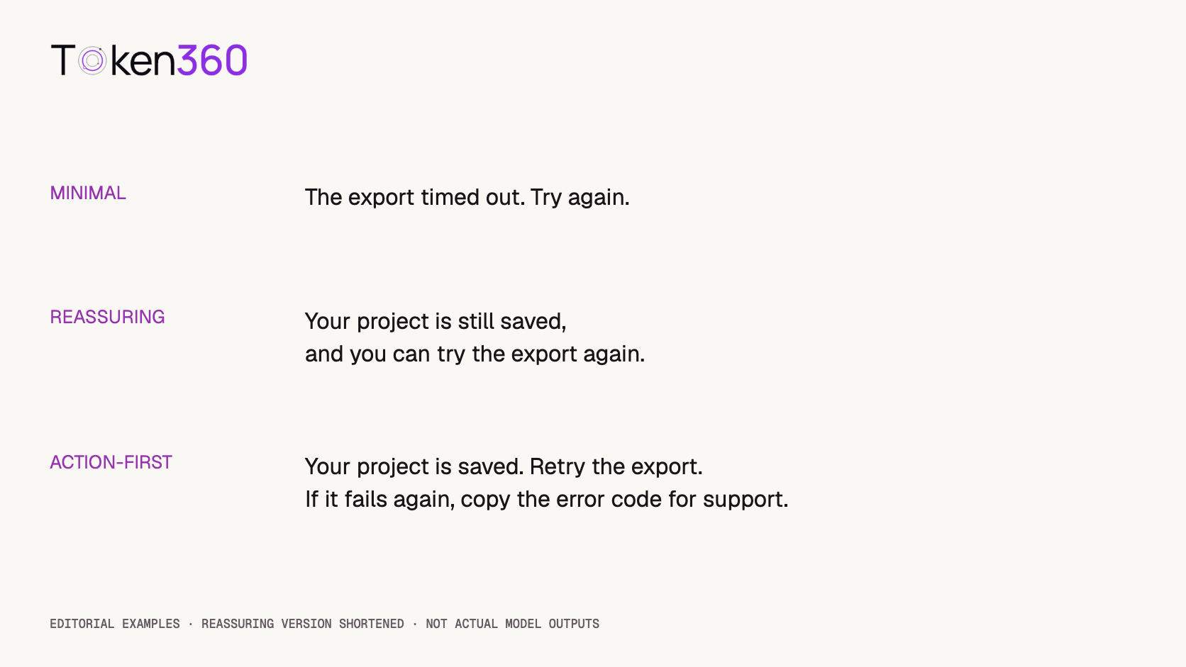 Three editorial response styles compare minimal guidance, reassurance and action-first wording for a failed export.